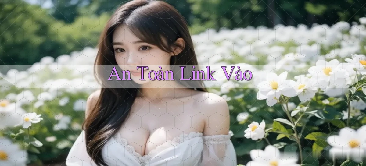 An toàn Link vào