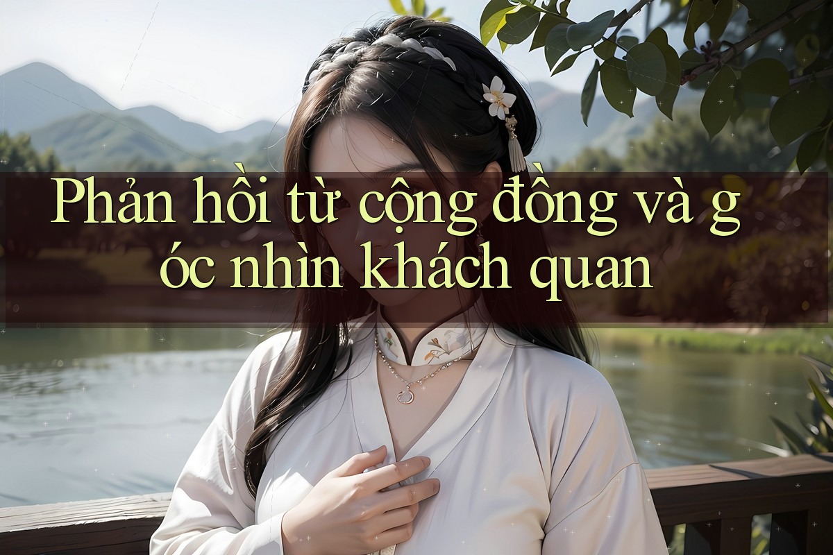 Phản hồi từ cộng đồng và góc nhìn khách quan