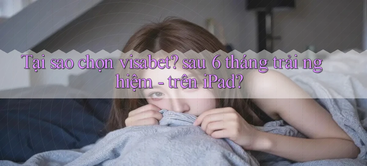 visabet   Đăng Nhập Website Game   Mở 24 Giờ