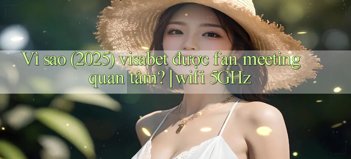 visabet   Đăng Nhập Website Game   Mở 24 Giờ