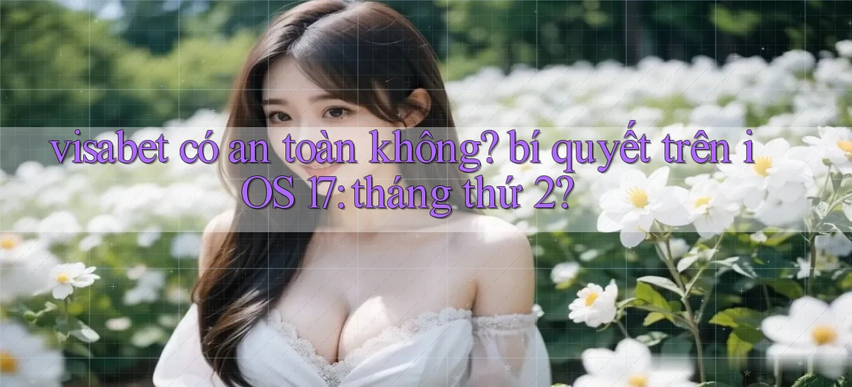 visabet   Đăng Nhập Website Game   Mở 24 Giờ